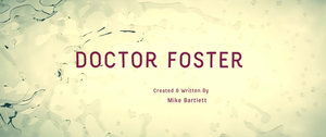 Dr Foster Season 1 Episode 1